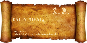 Kálló Mihály névjegykártya